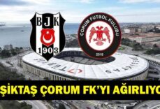 BEŞİKTAŞ ÇORUM MAÇI HAGİ KANALDA? Süper Lig Beşiktaş Çorum FK Maçı Saat Kaçta, Ne Zaman? İşte Maç Kadrosu...